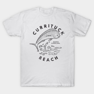 Currituck Beach, NC Summertime Vacationing Mahi Mahi Big Head Fish T-Shirt